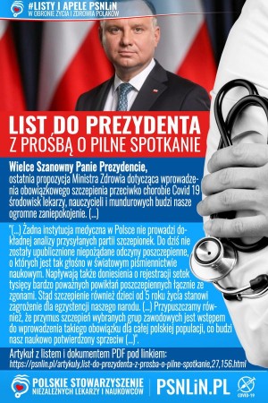 Wielce Szanowny Panie Prezydencie,  ostatnia propozycja Ministra Zdrowia dotycząca wprowadzenia obowiązkowego szczepienia przeciwko chorobie Covid 19 środowisk lekarzy, nauczycieli i mundurowych budzi nasze ogromne zaniepokojenie